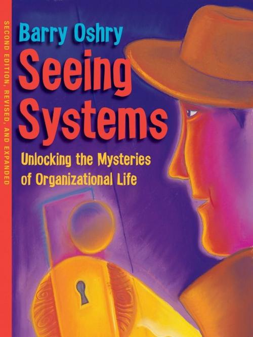 Cover of the book Seeing Systems by Barry Oshry, Berrett-Koehler Publishers