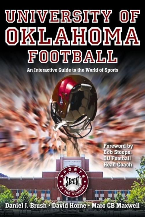Cover of the book University of Oklahoma Football by Daniel Brush, David Horne, Marc Maxwell, Savas Beatie