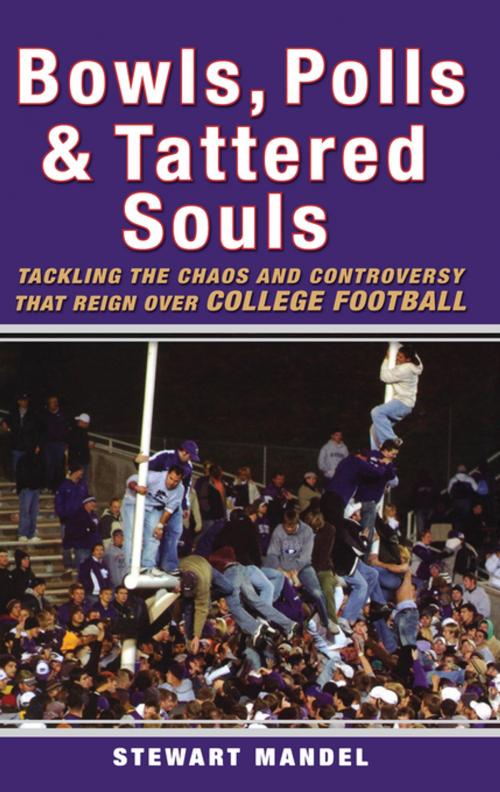 Cover of the book Bowls, Polls, and Tattered Souls by Stewart Mandel, Turner Publishing Company