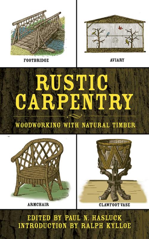 Cover of the book Rustic Carpentry by , Skyhorse