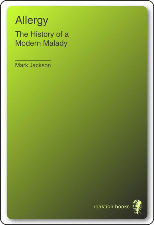 Cover of the book Allergy by Mark Jackson, Reaktion Books