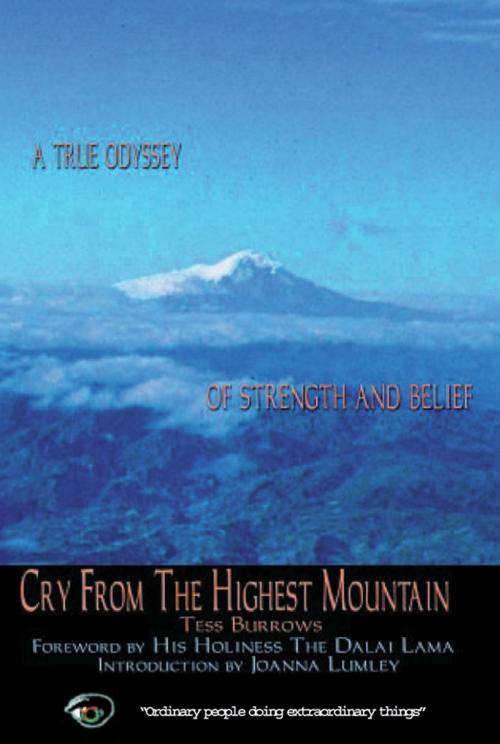 Cover of the book Cry from the Highest Mountain by Tess Burrows, Eye Books