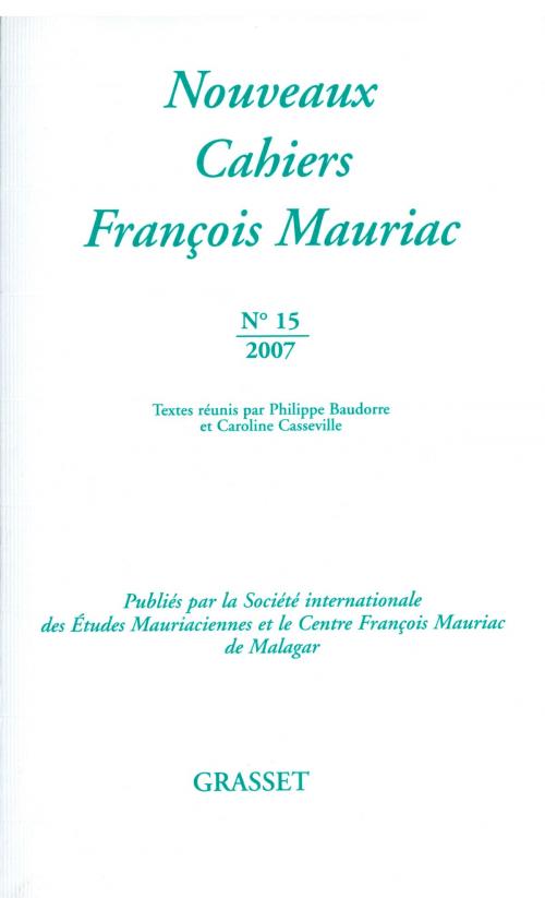 Cover of the book Nouveaux cahiers François Mauriac N°15 by François Mauriac, Grasset