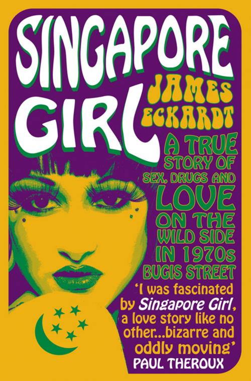 Cover of the book Singapore Girl by James Eckardt, Monsoon Books Pte. Ltd.