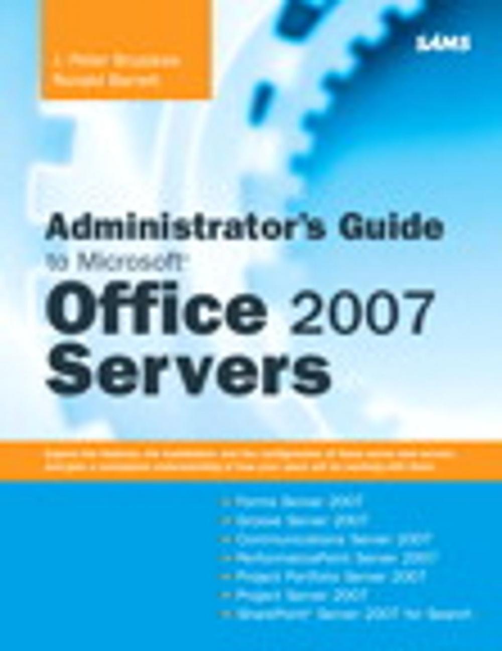 Big bigCover of Administrator's Guide to Microsoft Office 2007 Servers