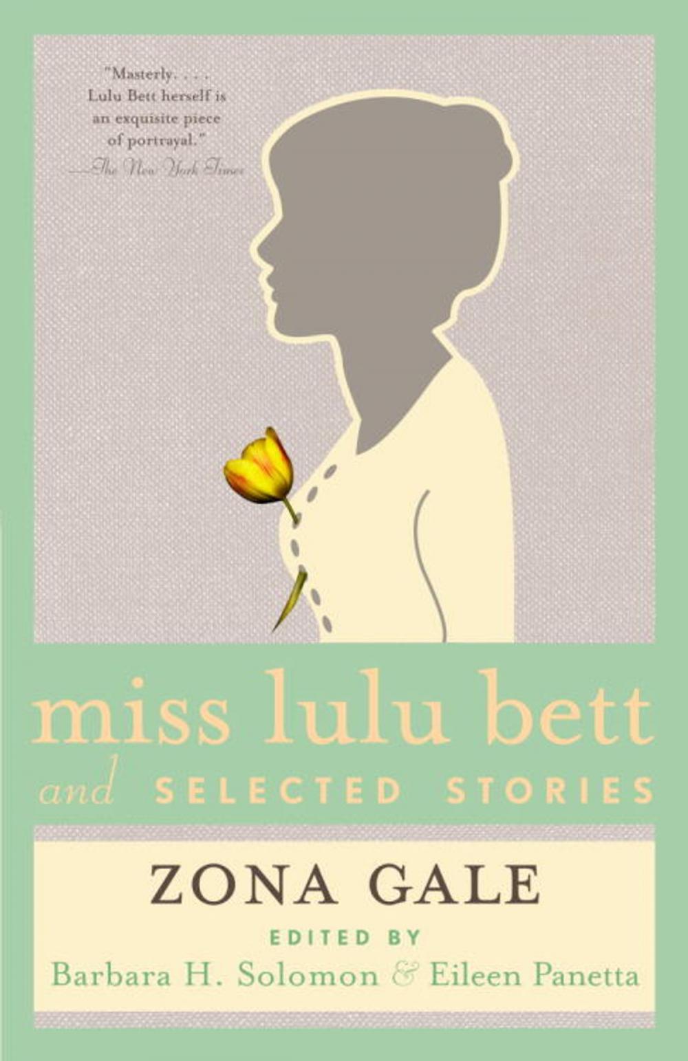 Big bigCover of Miss Lulu Bett and Selected Stories