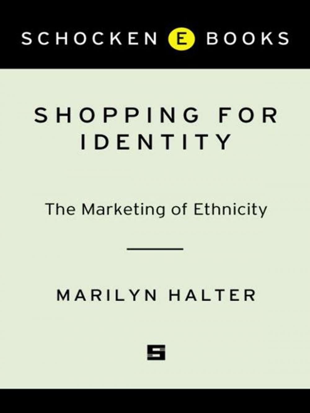 Big bigCover of Shopping for Identity