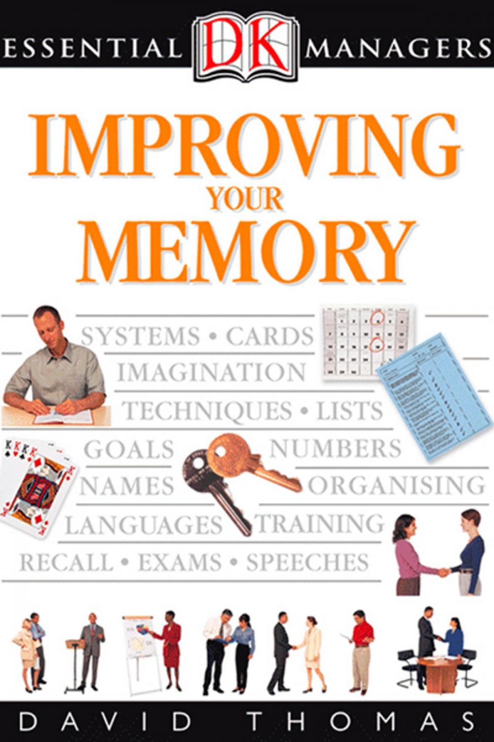 Big bigCover of DK Essential Managers: Improving Your Memory