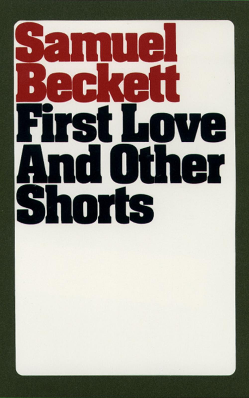 Big bigCover of First Love and Other Shorts