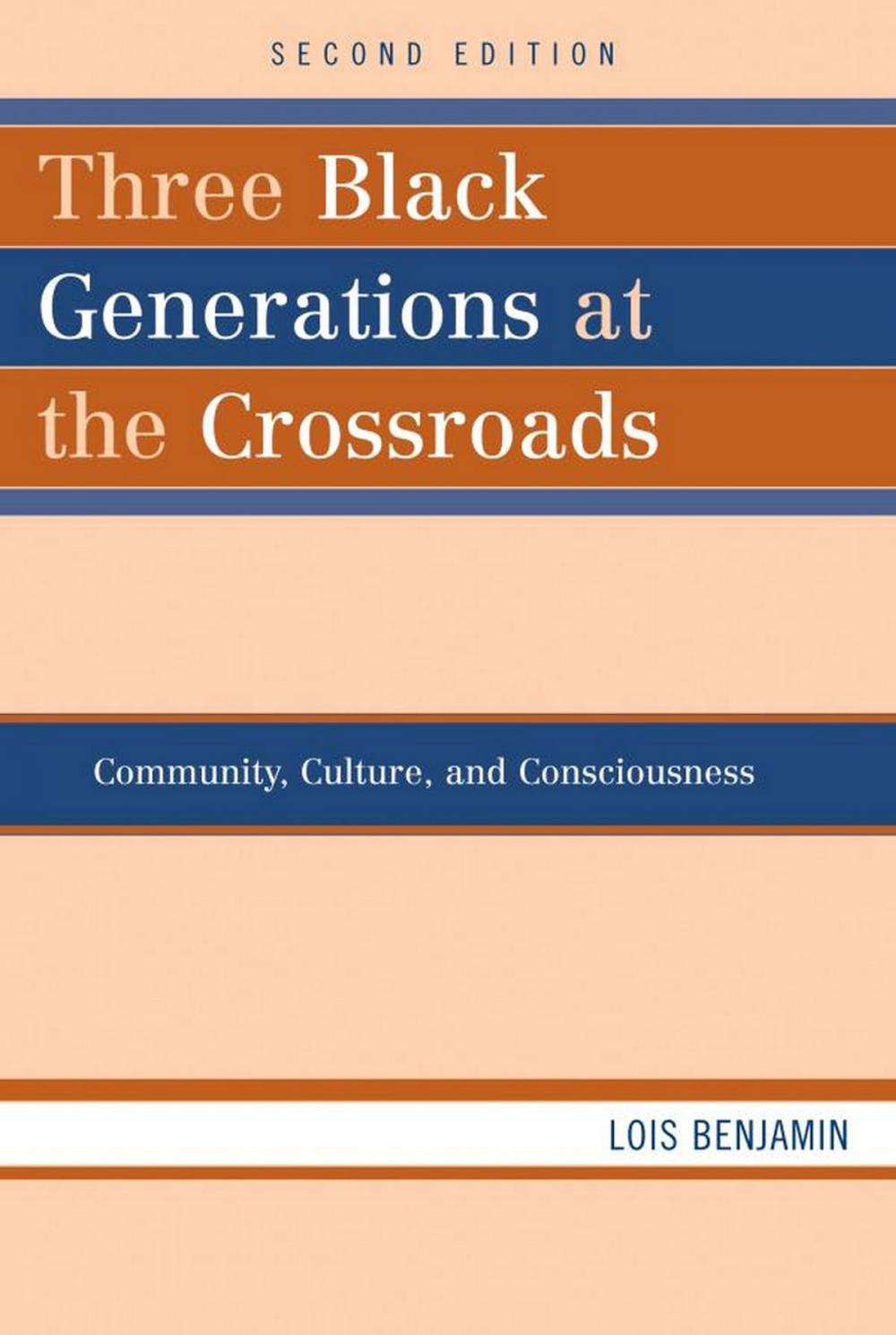 Big bigCover of Three Black Generations at the Crossroads