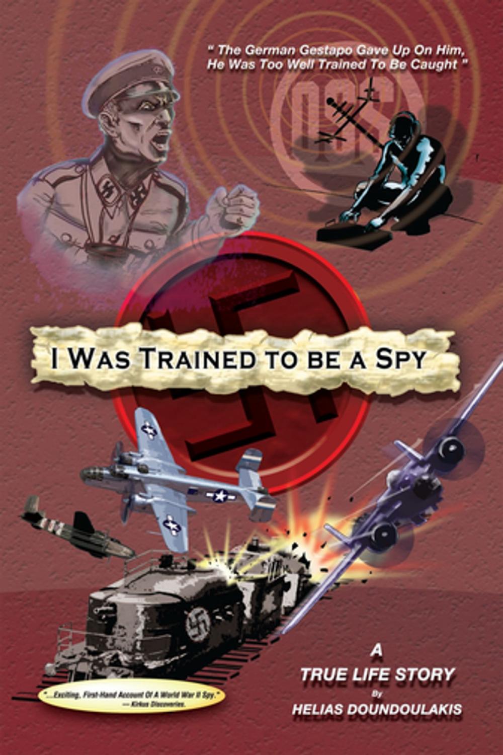 Big bigCover of I Was Trained to Be a Spy