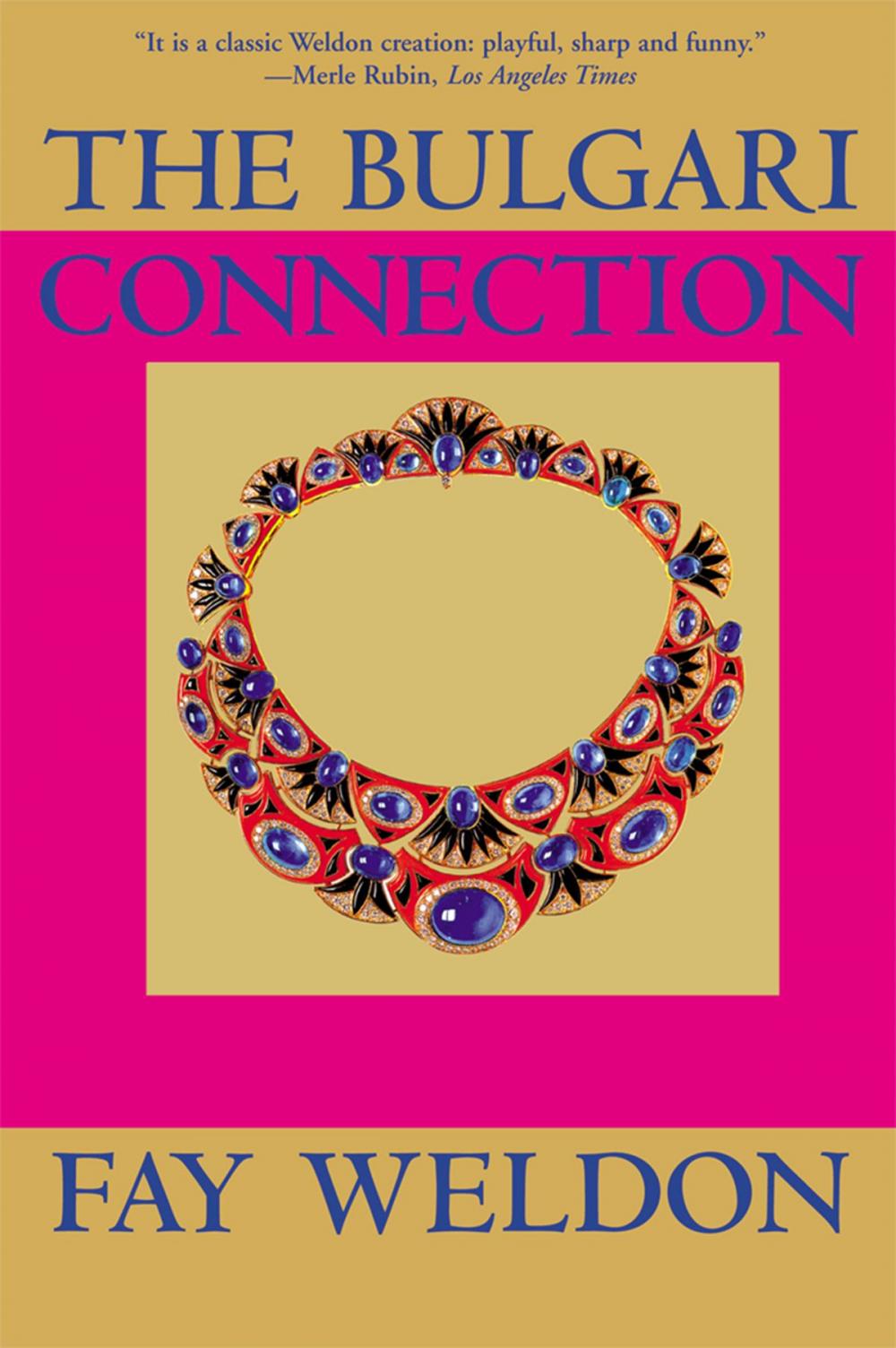 Big bigCover of The Bulgari Connection