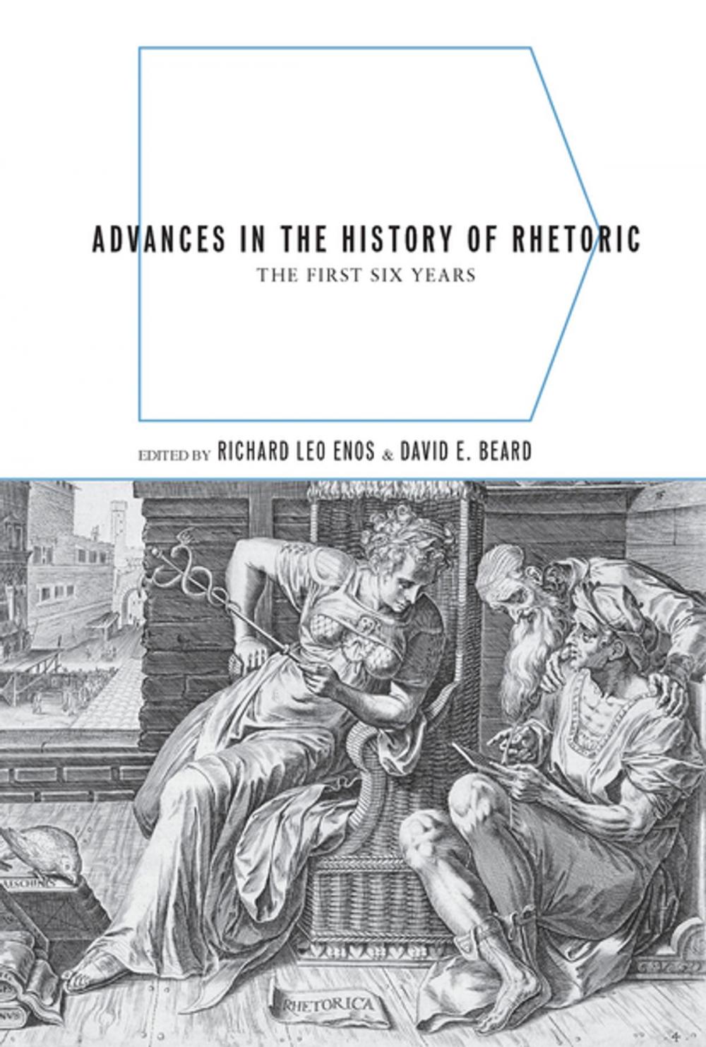 Big bigCover of Advances in the History of Rhetoric