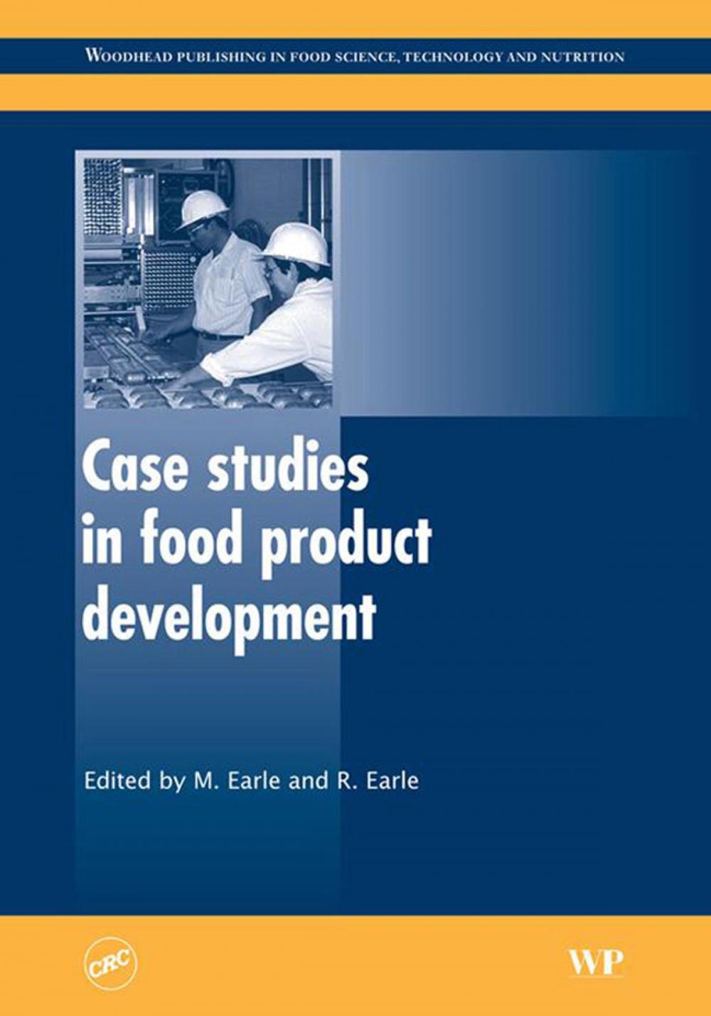 Big bigCover of Case Studies in Food Product Development