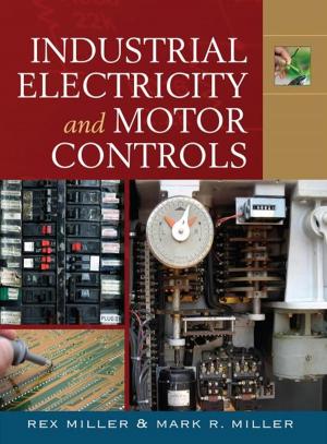 Cover of the book Industrial Electricity and Motor Controls by Ivan Panushev, Pieter Vanderwerf