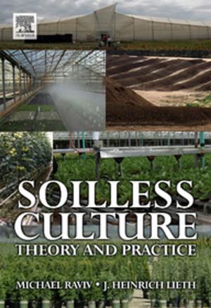 Cover of the book Soilless Culture: Theory and Practice by Hans-Joachim Knolker