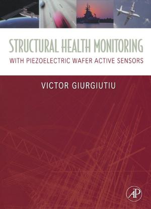 Cover of the book Structural Health Monitoring by John H. Steele, Steve A. Thorpe, Karl K. Turekian