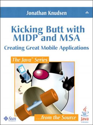 bigCover of the book Kicking Butt with MIDP and MSA by 