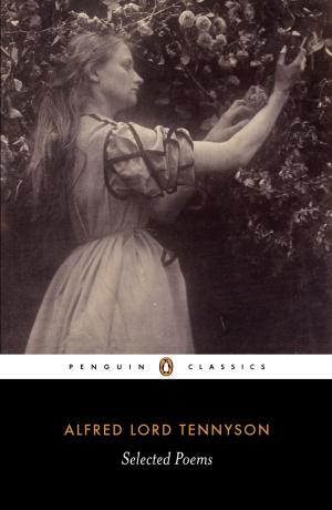 Cover of the book Selected Poems: Tennyson by Brendan O'Carroll