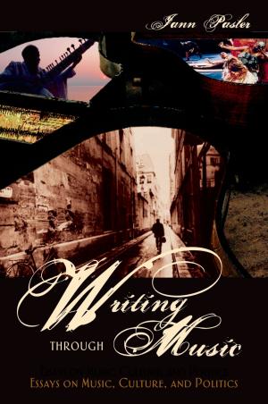 Cover of the book Writing through Music by Natana DeLong-Bas