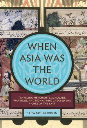 Cover of the book When Asia Was the World by Frank McLynn