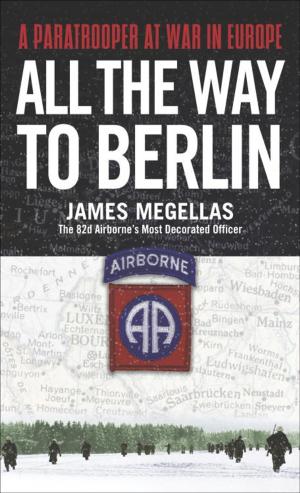 Cover of the book All the Way to Berlin by Roger Crowley