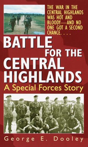 Cover of the book Battle for the Central Highlands by J. F. Englert