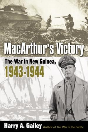 Cover of the book MacArthur's Victory by Laura Andersen