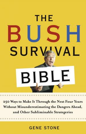 Cover of the book The Bush Survival Bible by Thom Ashley-Farrand