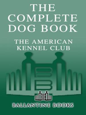 Cover of the book The Complete Dog Book by Patricia Olney