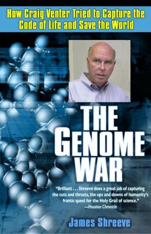 Cover of the book The Genome War by Daniel Holzman, Michael Chernow, Lauren Deen