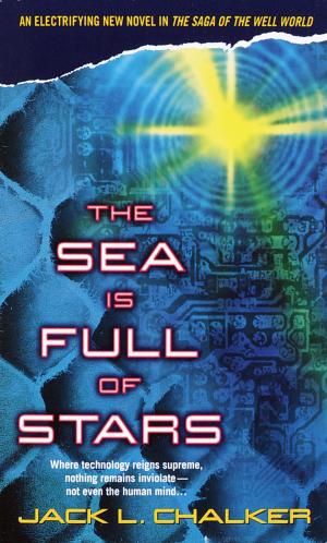 Cover of the book The Sea Is Full of Stars by James Luceno