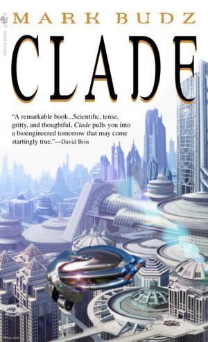 Cover of the book Clade by Sylvia Jukes Morris