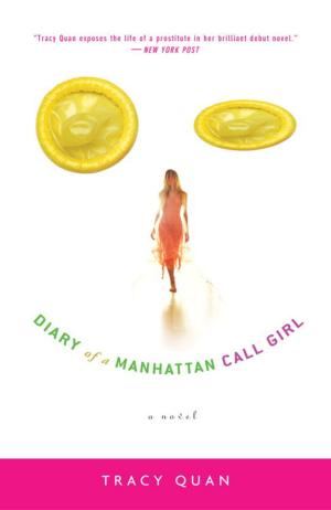 Cover of the book Diary of a Manhattan Call Girl by L.D. Cedergreen