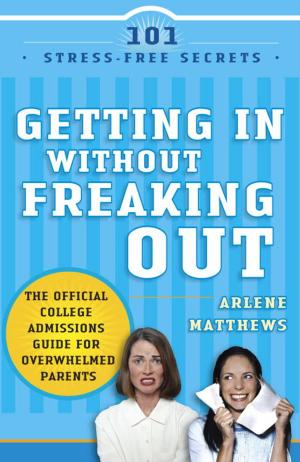 bigCover of the book Getting in Without Freaking Out by 
