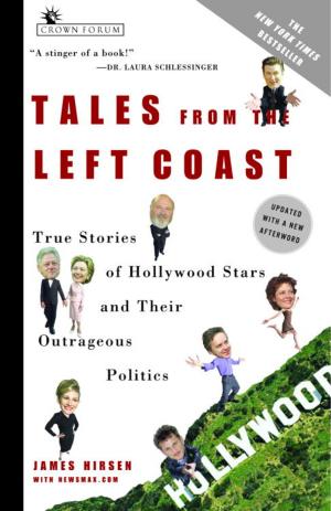 Cover of the book Tales from the Left Coast by Stephen Arterburn, Kenny Luck, Todd Wendorff