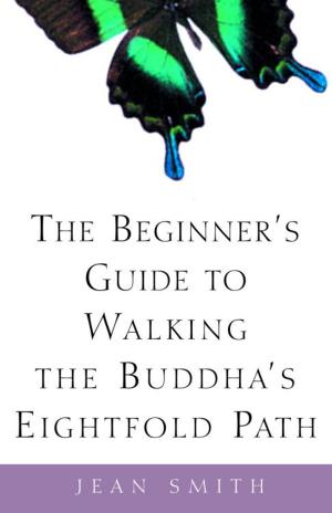 Book cover of The Beginner's Guide to Walking the Buddha's Eightfold Path