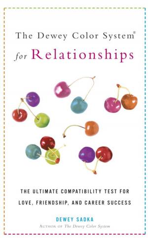 Cover of the book The Dewey Color System for Relationships by Lucille Orr