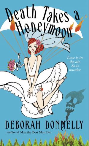 Cover of the book Death Takes a Honeymoon by Mary Ann Shaffer, Annie Barrows