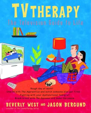 Cover of the book TVtherapy by Manucher Farmanfarmaian, Roxane Farmanfarmaian