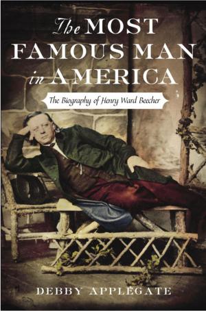 bigCover of the book The Most Famous Man in America by 