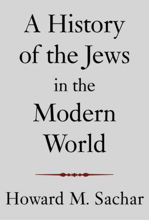 Cover of the book A History of the Jews in the Modern World by Mark Richardson