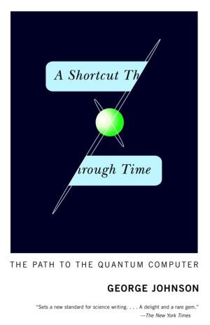 Cover of the book A Shortcut Through Time by Joseph McBride
