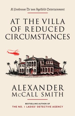 Cover of the book At the Villa of Reduced Circumstances by Tania James