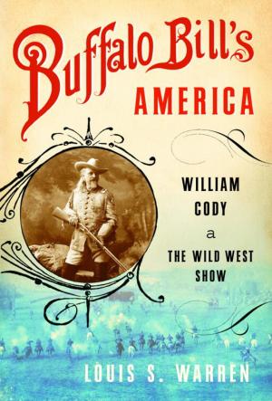 Book cover of Buffalo Bill's America