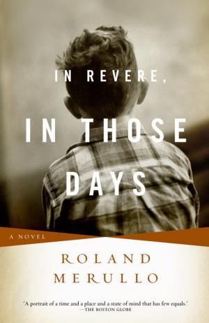 Cover of the book In Revere, In Those Days by Patrick Ouellet