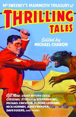 Cover of the book McSweeney's Mammoth Treasury of Thrilling Tales by Gabe Hudson