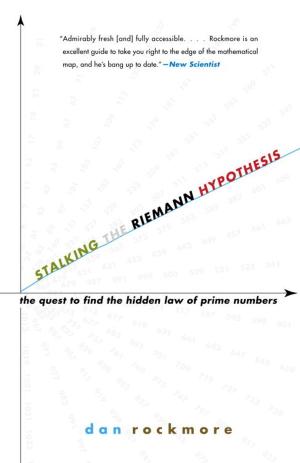 Cover of the book Stalking the Riemann Hypothesis by Adriano de Freixo, Thiago Rodrigues, Tatiana Roque, Christiane Vieira Laidler, Thiago Rodrigues, Mariana Kalil, Luis Felipe Miguel, Sylvia Debossan Moretzsohn