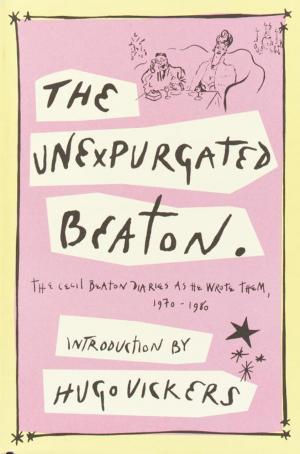 Cover of the book The Unexpurgated Beaton by Madhur Jaffrey