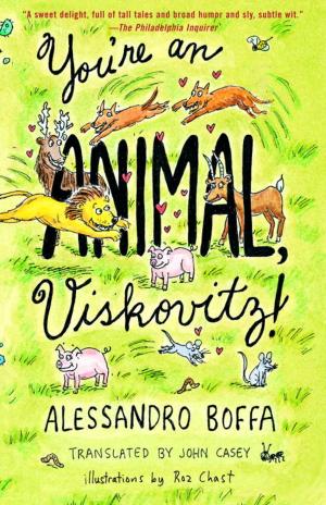 Cover of the book You're an Animal, Viskovitz by Jeffrey Goldberg